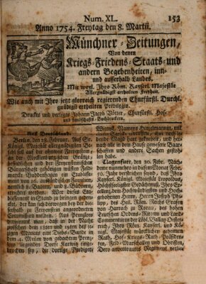 Münchner-Zeitungen, von denen Kriegs-, Friedens- und Staatsbegebenheiten, inn- und ausser Landes (Süddeutsche Presse) Freitag 8. März 1754