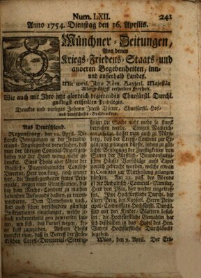 Münchner-Zeitungen, von denen Kriegs-, Friedens- und Staatsbegebenheiten, inn- und ausser Landes (Süddeutsche Presse) Dienstag 16. April 1754