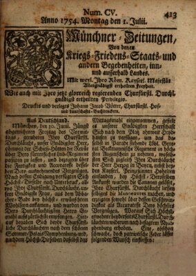 Münchner-Zeitungen, von denen Kriegs-, Friedens- und Staatsbegebenheiten, inn- und ausser Landes (Süddeutsche Presse) Montag 1. Juli 1754