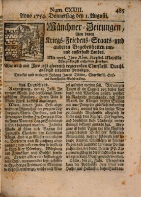 Münchner-Zeitungen, von denen Kriegs-, Friedens- und Staatsbegebenheiten, inn- und ausser Landes (Süddeutsche Presse) Donnerstag 1. August 1754