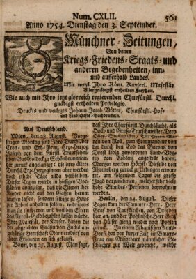 Münchner-Zeitungen, von denen Kriegs-, Friedens- und Staatsbegebenheiten, inn- und ausser Landes (Süddeutsche Presse) Dienstag 3. September 1754