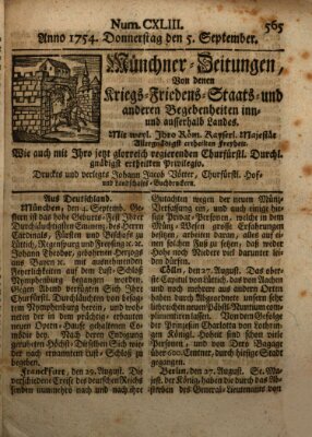 Münchner-Zeitungen, von denen Kriegs-, Friedens- und Staatsbegebenheiten, inn- und ausser Landes (Süddeutsche Presse) Donnerstag 5. September 1754