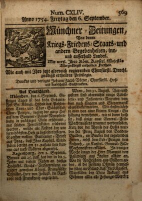 Münchner-Zeitungen, von denen Kriegs-, Friedens- und Staatsbegebenheiten, inn- und ausser Landes (Süddeutsche Presse) Freitag 6. September 1754