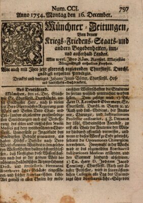 Münchner-Zeitungen, von denen Kriegs-, Friedens- und Staatsbegebenheiten, inn- und ausser Landes (Süddeutsche Presse) Montag 16. Dezember 1754