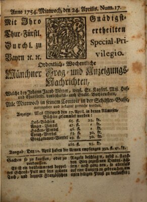 Münchner-Zeitungen, von denen Kriegs-, Friedens- und Staatsbegebenheiten, inn- und ausser Landes (Süddeutsche Presse) Mittwoch 24. April 1754