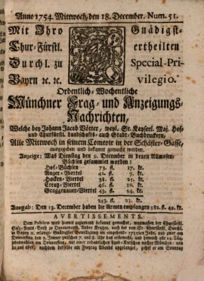 Münchner-Zeitungen, von denen Kriegs-, Friedens- und Staatsbegebenheiten, inn- und ausser Landes (Süddeutsche Presse) Mittwoch 18. Dezember 1754