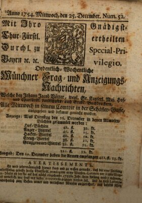 Münchner-Zeitungen, von denen Kriegs-, Friedens- und Staatsbegebenheiten, inn- und ausser Landes (Süddeutsche Presse) Mittwoch 25. Dezember 1754