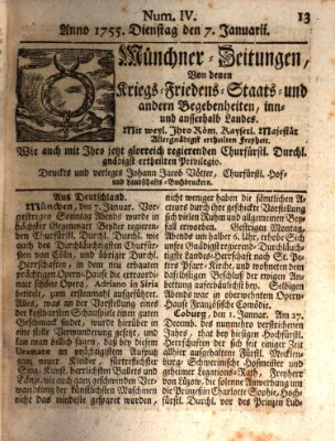 Münchner-Zeitungen, von denen Kriegs-, Friedens- und Staatsbegebenheiten, inn- und ausser Landes (Süddeutsche Presse) Dienstag 7. Januar 1755