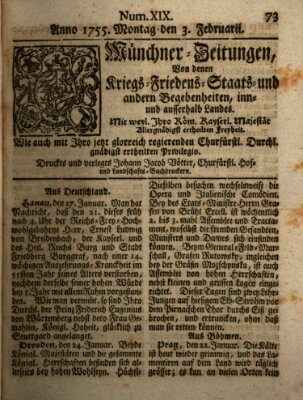 Münchner-Zeitungen, von denen Kriegs-, Friedens- und Staatsbegebenheiten, inn- und ausser Landes (Süddeutsche Presse) Montag 3. Februar 1755