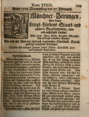 Münchner-Zeitungen, von denen Kriegs-, Friedens- und Staatsbegebenheiten, inn- und ausser Landes (Süddeutsche Presse) Donnerstag 27. Februar 1755