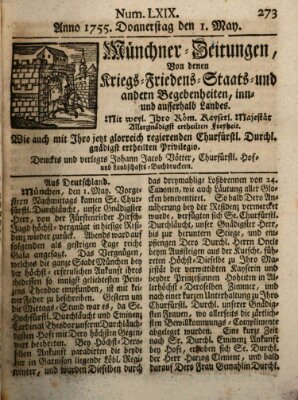 Münchner-Zeitungen, von denen Kriegs-, Friedens- und Staatsbegebenheiten, inn- und ausser Landes (Süddeutsche Presse) Donnerstag 1. Mai 1755