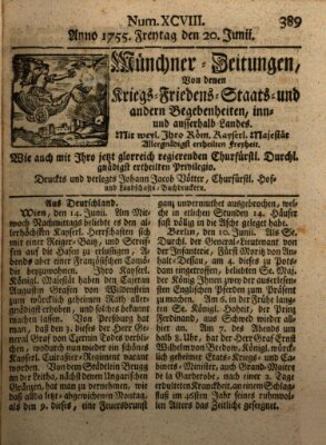 Münchner-Zeitungen, von denen Kriegs-, Friedens- und Staatsbegebenheiten, inn- und ausser Landes (Süddeutsche Presse) Freitag 20. Juni 1755