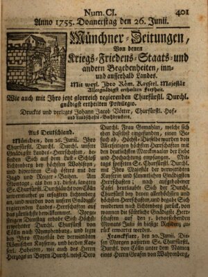 Münchner-Zeitungen, von denen Kriegs-, Friedens- und Staatsbegebenheiten, inn- und ausser Landes (Süddeutsche Presse) Donnerstag 26. Juni 1755