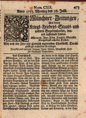 Münchner-Zeitungen, von denen Kriegs-, Friedens- und Staatsbegebenheiten, inn- und ausser Landes (Süddeutsche Presse) Montag 28. Juli 1755