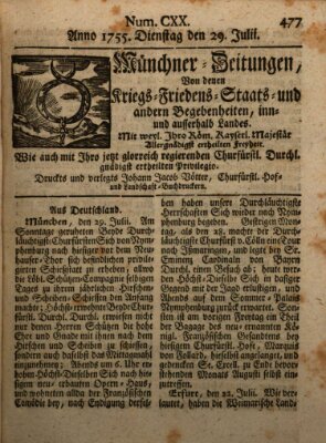 Münchner-Zeitungen, von denen Kriegs-, Friedens- und Staatsbegebenheiten, inn- und ausser Landes (Süddeutsche Presse) Dienstag 29. Juli 1755