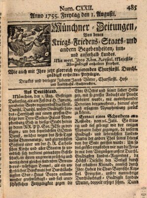 Münchner-Zeitungen, von denen Kriegs-, Friedens- und Staatsbegebenheiten, inn- und ausser Landes (Süddeutsche Presse) Freitag 1. August 1755