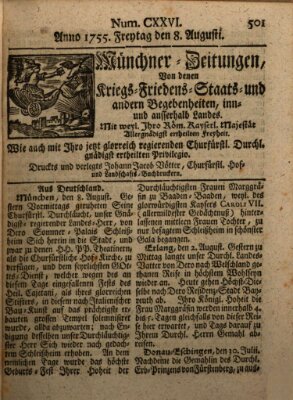 Münchner-Zeitungen, von denen Kriegs-, Friedens- und Staatsbegebenheiten, inn- und ausser Landes (Süddeutsche Presse) Freitag 8. August 1755