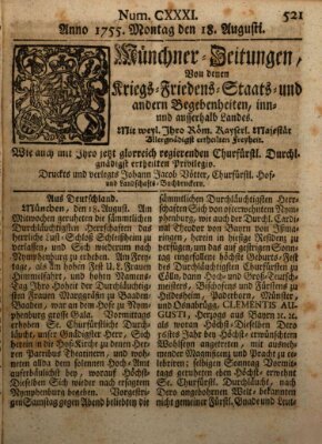 Münchner-Zeitungen, von denen Kriegs-, Friedens- und Staatsbegebenheiten, inn- und ausser Landes (Süddeutsche Presse) Montag 18. August 1755