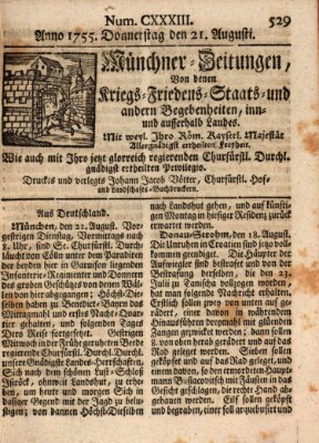 Münchner-Zeitungen, von denen Kriegs-, Friedens- und Staatsbegebenheiten, inn- und ausser Landes (Süddeutsche Presse) Donnerstag 21. August 1755