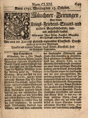 Münchner-Zeitungen, von denen Kriegs-, Friedens- und Staatsbegebenheiten, inn- und ausser Landes (Süddeutsche Presse) Montag 13. Oktober 1755