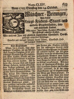 Münchner-Zeitungen, von denen Kriegs-, Friedens- und Staatsbegebenheiten, inn- und ausser Landes (Süddeutsche Presse) Dienstag 14. Oktober 1755