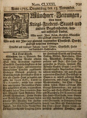 Münchner-Zeitungen, von denen Kriegs-, Friedens- und Staatsbegebenheiten, inn- und ausser Landes (Süddeutsche Presse) Donnerstag 13. November 1755