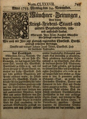 Münchner-Zeitungen, von denen Kriegs-, Friedens- und Staatsbegebenheiten, inn- und ausser Landes (Süddeutsche Presse) Montag 24. November 1755