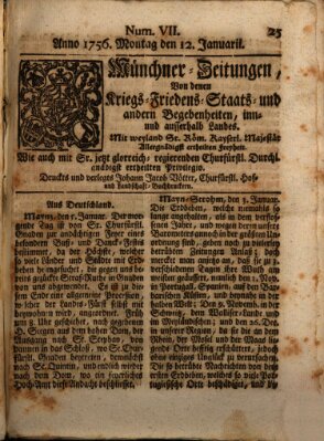 Münchner-Zeitungen, von denen Kriegs-, Friedens- und Staatsbegebenheiten, inn- und ausser Landes (Süddeutsche Presse) Montag 12. Januar 1756