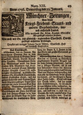 Münchner-Zeitungen, von denen Kriegs-, Friedens- und Staatsbegebenheiten, inn- und ausser Landes (Süddeutsche Presse) Donnerstag 22. Januar 1756