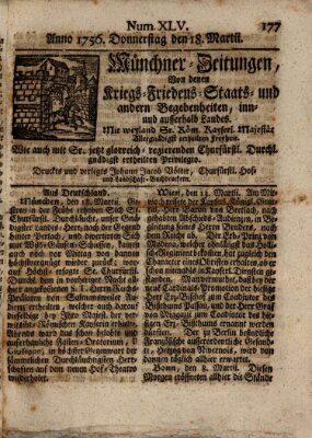 Münchner-Zeitungen, von denen Kriegs-, Friedens- und Staatsbegebenheiten, inn- und ausser Landes (Süddeutsche Presse) Donnerstag 18. März 1756