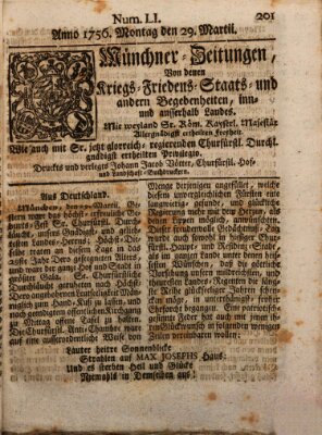 Münchner-Zeitungen, von denen Kriegs-, Friedens- und Staatsbegebenheiten, inn- und ausser Landes (Süddeutsche Presse) Montag 29. März 1756