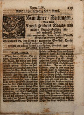 Münchner-Zeitungen, von denen Kriegs-, Friedens- und Staatsbegebenheiten, inn- und ausser Landes (Süddeutsche Presse) Freitag 2. April 1756