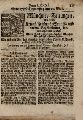 Münchner-Zeitungen, von denen Kriegs-, Friedens- und Staatsbegebenheiten, inn- und ausser Landes (Süddeutsche Presse) Donnerstag 20. Mai 1756