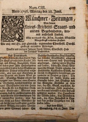 Münchner-Zeitungen, von denen Kriegs-, Friedens- und Staatsbegebenheiten, inn- und ausser Landes (Süddeutsche Presse) Montag 28. Juni 1756