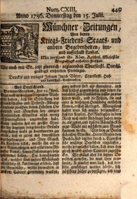 Münchner-Zeitungen, von denen Kriegs-, Friedens- und Staatsbegebenheiten, inn- und ausser Landes (Süddeutsche Presse) Donnerstag 15. Juli 1756