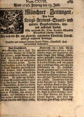 Münchner-Zeitungen, von denen Kriegs-, Friedens- und Staatsbegebenheiten, inn- und ausser Landes (Süddeutsche Presse) Freitag 23. Juli 1756