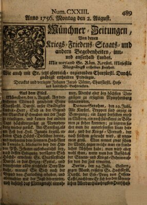 Münchner-Zeitungen, von denen Kriegs-, Friedens- und Staatsbegebenheiten, inn- und ausser Landes (Süddeutsche Presse) Montag 2. August 1756