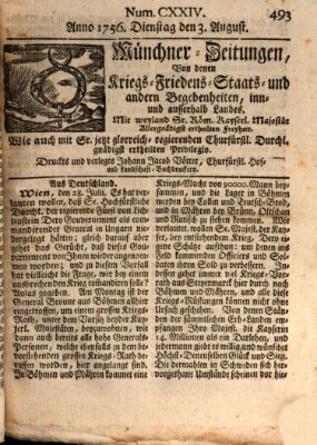 Münchner-Zeitungen, von denen Kriegs-, Friedens- und Staatsbegebenheiten, inn- und ausser Landes (Süddeutsche Presse) Dienstag 3. August 1756