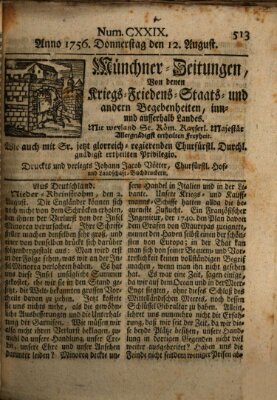 Münchner-Zeitungen, von denen Kriegs-, Friedens- und Staatsbegebenheiten, inn- und ausser Landes (Süddeutsche Presse) Donnerstag 12. August 1756