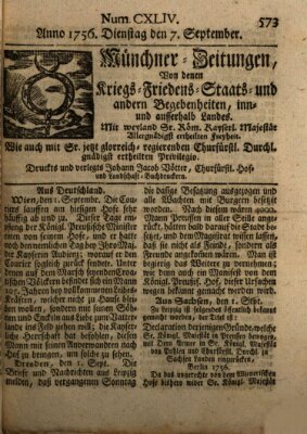 Münchner-Zeitungen, von denen Kriegs-, Friedens- und Staatsbegebenheiten, inn- und ausser Landes (Süddeutsche Presse) Dienstag 7. September 1756