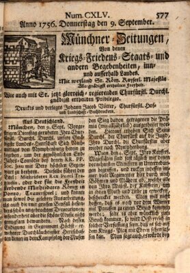 Münchner-Zeitungen, von denen Kriegs-, Friedens- und Staatsbegebenheiten, inn- und ausser Landes (Süddeutsche Presse) Donnerstag 9. September 1756