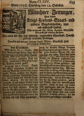 Münchner-Zeitungen, von denen Kriegs-, Friedens- und Staatsbegebenheiten, inn- und ausser Landes (Süddeutsche Presse) Dienstag 12. Oktober 1756