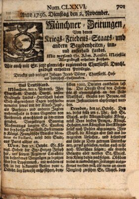 Münchner-Zeitungen, von denen Kriegs-, Friedens- und Staatsbegebenheiten, inn- und ausser Landes (Süddeutsche Presse) Dienstag 2. November 1756