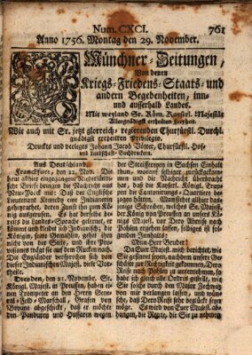 Münchner-Zeitungen, von denen Kriegs-, Friedens- und Staatsbegebenheiten, inn- und ausser Landes (Süddeutsche Presse) Montag 29. November 1756