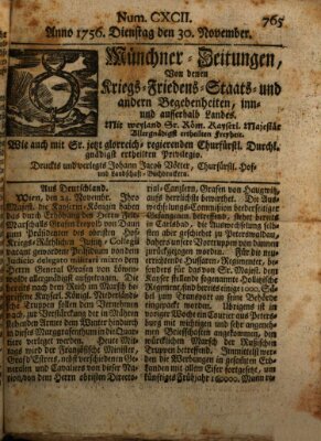 Münchner-Zeitungen, von denen Kriegs-, Friedens- und Staatsbegebenheiten, inn- und ausser Landes (Süddeutsche Presse) Dienstag 30. November 1756