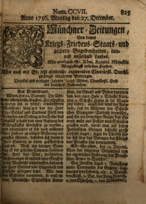 Münchner-Zeitungen, von denen Kriegs-, Friedens- und Staatsbegebenheiten, inn- und ausser Landes (Süddeutsche Presse) Montag 27. Dezember 1756