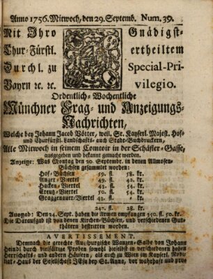 Münchner-Zeitungen, von denen Kriegs-, Friedens- und Staatsbegebenheiten, inn- und ausser Landes (Süddeutsche Presse) Mittwoch 29. September 1756