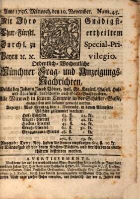 Münchner-Zeitungen, von denen Kriegs-, Friedens- und Staatsbegebenheiten, inn- und ausser Landes (Süddeutsche Presse) Mittwoch 10. November 1756