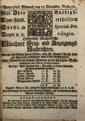 Münchner-Zeitungen, von denen Kriegs-, Friedens- und Staatsbegebenheiten, inn- und ausser Landes (Süddeutsche Presse) Mittwoch 15. Dezember 1756