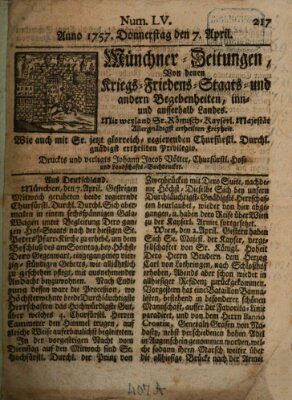 Münchner-Zeitungen, von denen Kriegs-, Friedens- und Staatsbegebenheiten, inn- und ausser Landes (Süddeutsche Presse) Donnerstag 7. April 1757